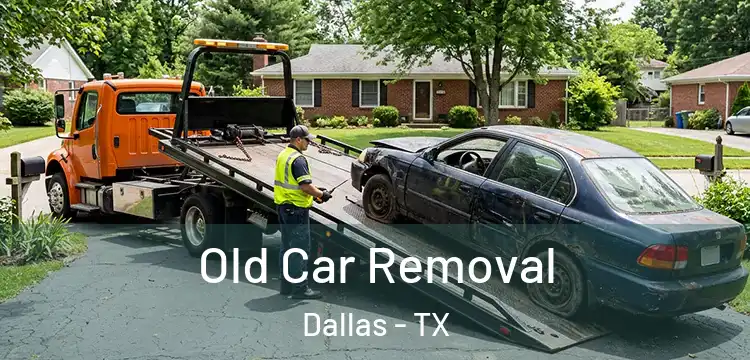  Old Car Removal Dallas - TX