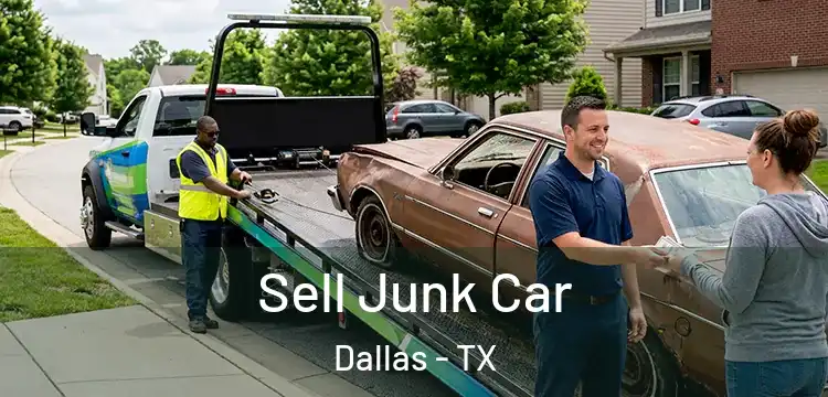 Sell Junk Car Dallas - TX